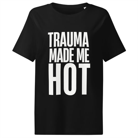 Organic cotton statement T-shirt with dark humor and deeper meaning. Premium, breathable and made for anyone who turned their past into power.