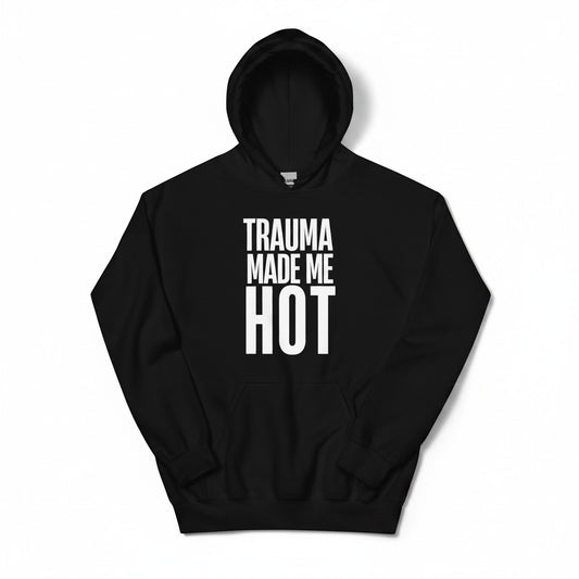 Schwarzer spiritualsavagee Unisex-Hoodie mit weissem Aufdruck Trauma Made Me Hot aus Baumwoll-Polyester-Mix
