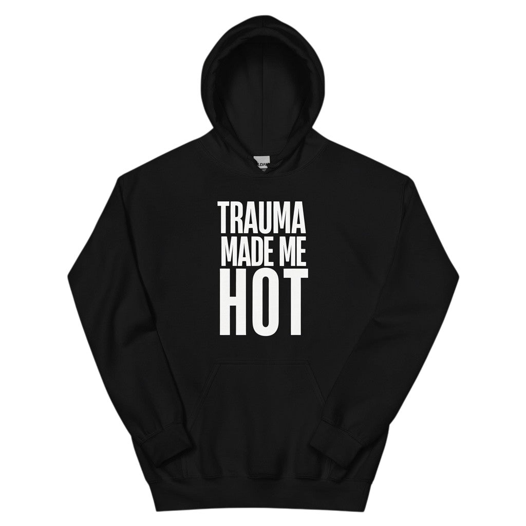 Schwarzer spiritualsavagee Unisex-Hoodie mit weissem Schriftzug Trauma Made Me Hot auf der Brust