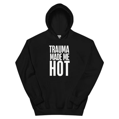 Schwarzer spiritualsavagee Unisex-Hoodie mit weissem Schriftzug Trauma Made Me Hot auf der Brust